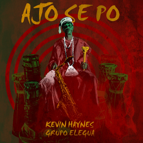 Aje Se Po, Kevin Haynes Grupo Elegua