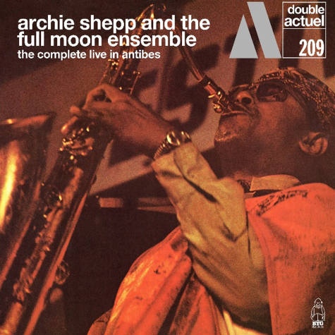 Archie Shepp And The Full Moon Ensemble, The Complete Live In Antibes RSD25