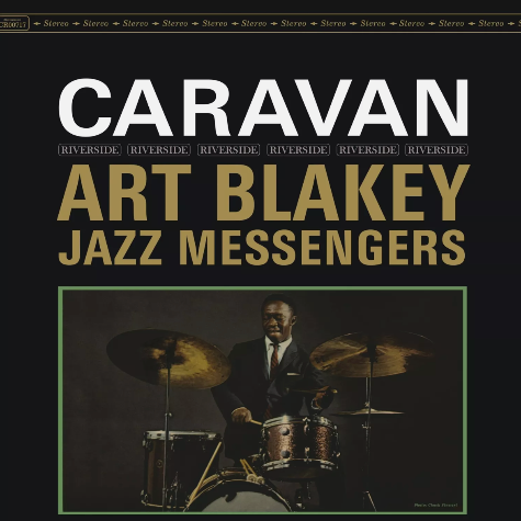 Art Blakey & The Jazz Messengers, Caravan