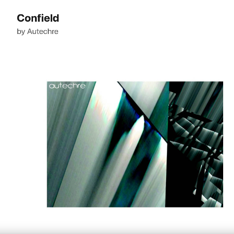 Autechre, Confield