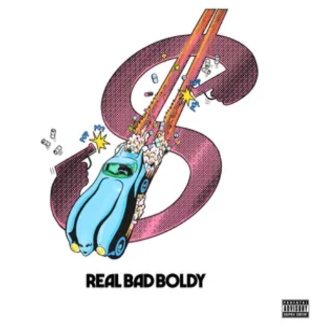 BOLDY JAMES & REAL BAD MAN, Real Bad Boldy