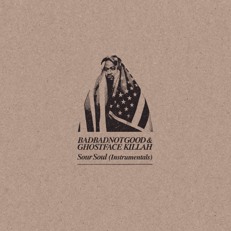 Badbadnotgood & Ghostface Killah, Sour Soul Instrumentals