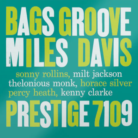 Bags Groove, Miles Davis