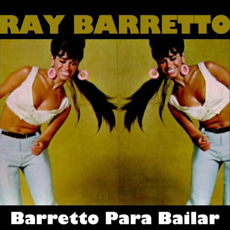 Barretto Para Bailar, Ray Barretto