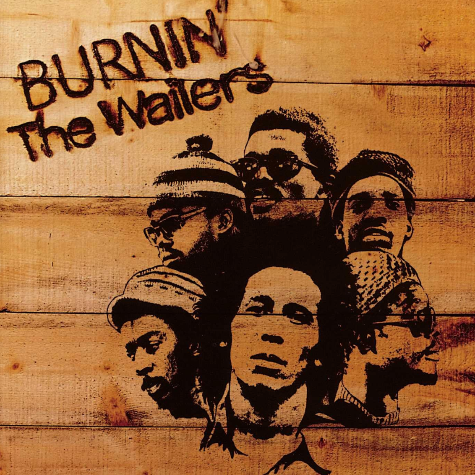 Bob Marley & the Wailers, Burnin!