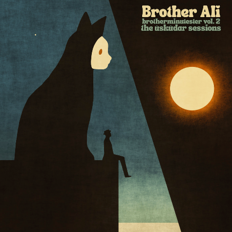 Brother Ali_Brotherminutester Vol.2 The Üsküdar Sessions
