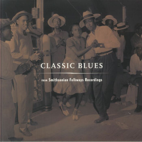 Classic Blues from Smithsonian Folkways Recordings