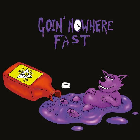 Goin' Nowhere Fast
