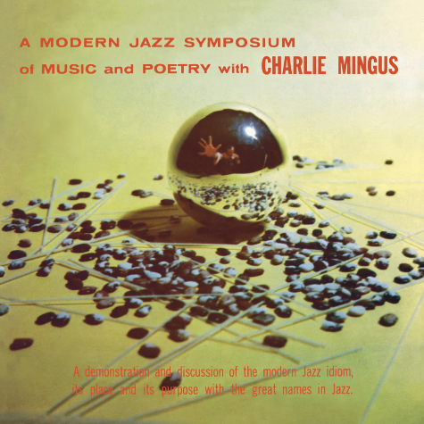 Charles Mingus_A Modern Jazz Symposium Of Music And Poetry