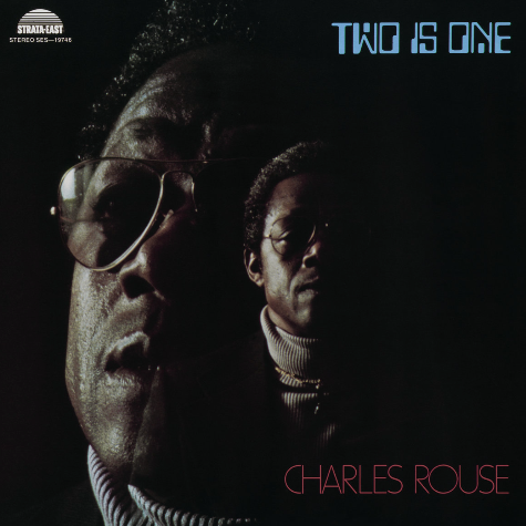 Charles Rouse, Two is One