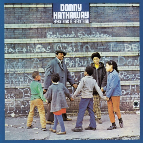 Donny Hathaway Everything Is Everything