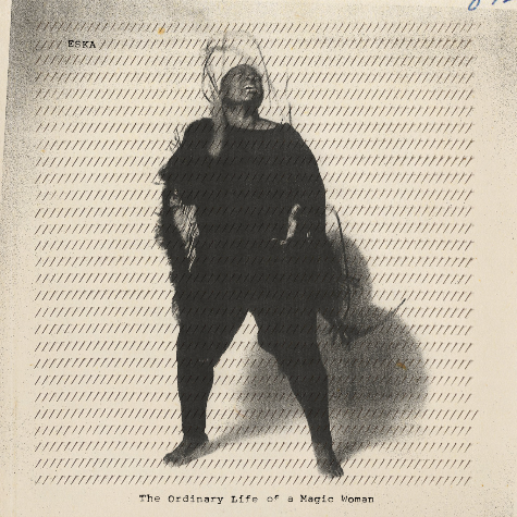 ESKA, the life of an ordinary woman
