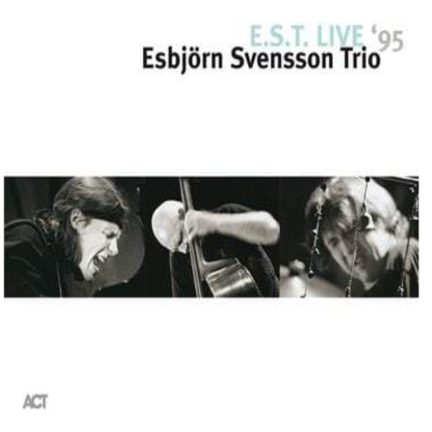 Esbjorn Svensson Trio, E.S.T. Live '95