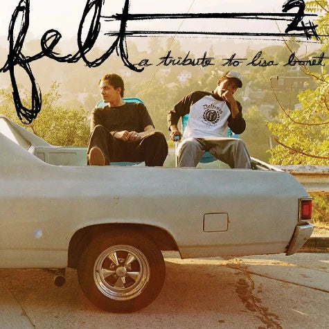 Felt 2: A Tribute To Lisa Bonet (20th Anniversary)