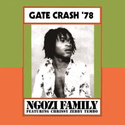 Gate Crash 78 Ngozi Family