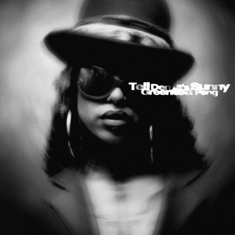 Greentea Peng, Tell Dem It's Sunny