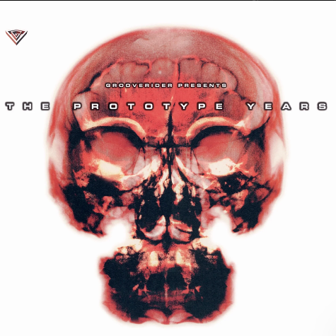 Grooverider Presents: The Prototype Years