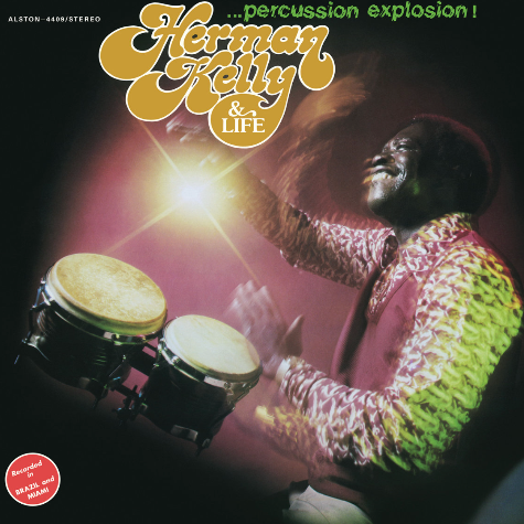 Herman Kelly & Life, Percussion Explosion