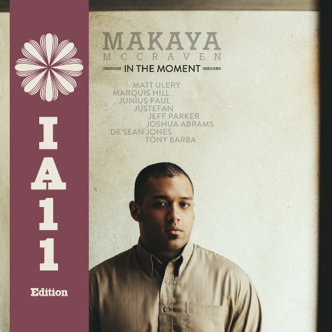 In The Moment (IA11 Edition), Makaya McCraven