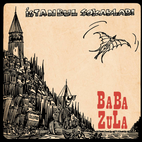 Istanbul Sokaklari, Baba Zula