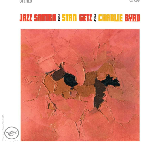 Jazz Samba, Stan Getz, Charlie Byrd