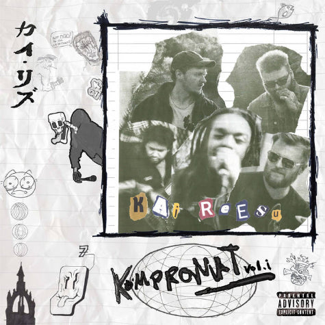 Kai Reesu Kompromat vol. i