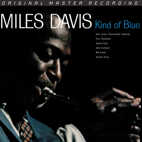 Kind Of Blue (Numbered Limited Edition), Miles Davis Mobile Fidelity
