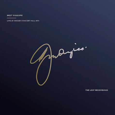 Live At Singer Concert Hall 1973, Dizzy Gillespie, Lost Recordings