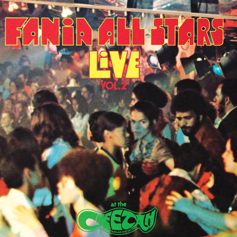 Live At The Cheetah Vol. 2, Fania All Stars