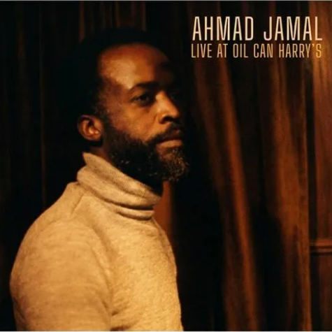 Live at Oil Can Harry's Ahmad Jamal