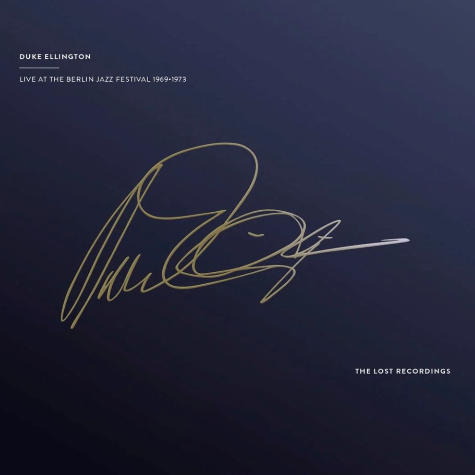 Live at the Berlin Jazz Festival 1969/1973, Duke Ellington