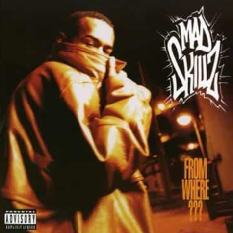 Mad Skillz_From Where???