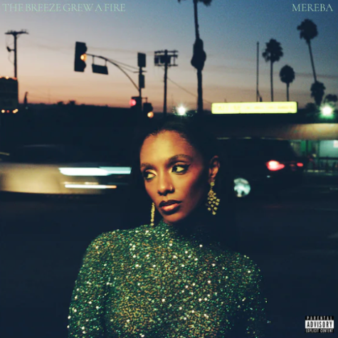 Mereba, The breeze grew a fire