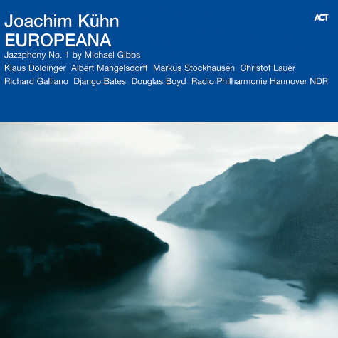 Michael Gibbs with Joachim Kuhn, Europeana