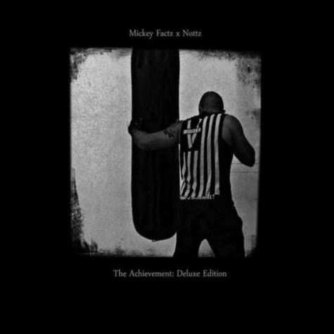 Mickey Factz x Nottz, The Achievement Deluxe Edition