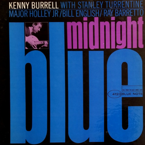 Midnight Blue, Kenny Burrell