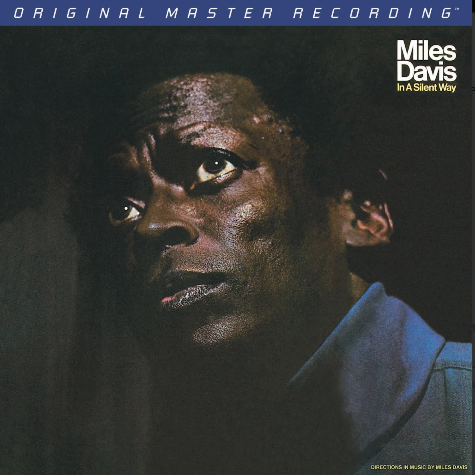 Miles Davis In a Silent Way