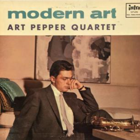 Modern Art, Art Pepper