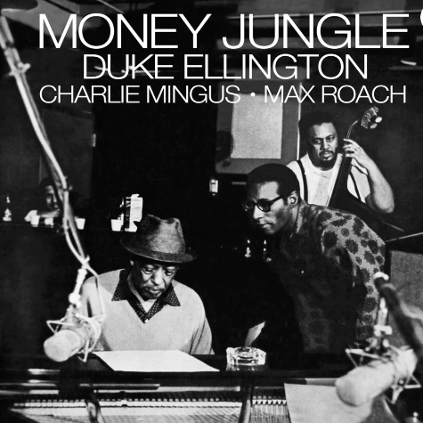 Money Jungle, Duke Ellington, Charles Mingus, Max Roach