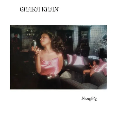 Naughty Chaka Khan