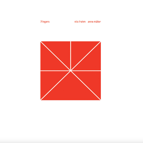 Nils Frahm Anne Muller, 7 Fingers