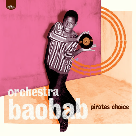 Orchestra Baobab Pirates Choice