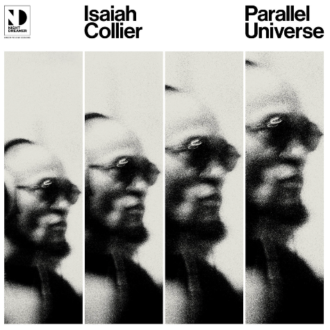 Parallel Universe, Isaiah Collier