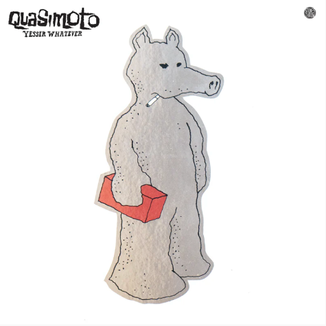 Quasimoto, Yessir Whatever