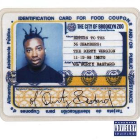 Return To The 36 Chambers, Ol' Dirty Bastard