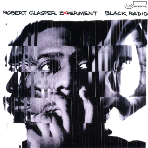 Robert Glasper Experiment, Black Radio