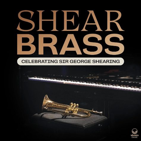 Shear Brass, Celebrating Sir George Shearing
