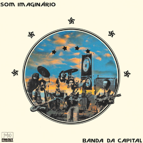 Som Imaginario, Banda Da CApital