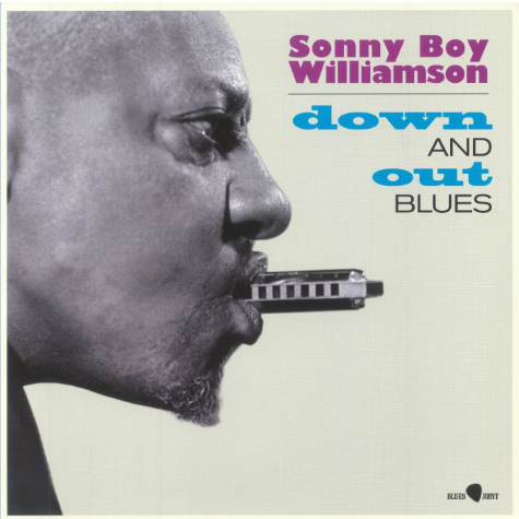 Sonny Boy Williamson, Down and out Blues