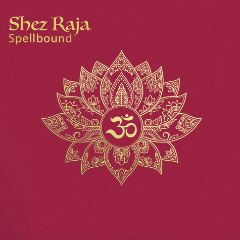 Spellbound, Shez Raja